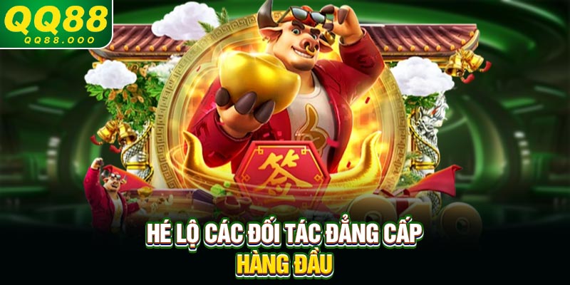 Hé lộ các đối tác đẳng cấp hàng đầu