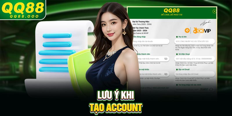 Lưu ý khi tạo account